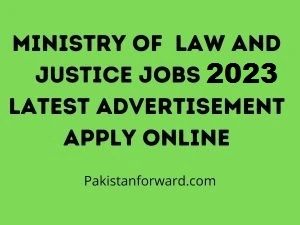 Ministry of  Law and Justice Jobs 2023 | Latest MOJ Advertisement (Apply Online)