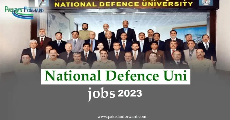 Latest NDU Jobs 2023 |Advertisement by Nation Defence University